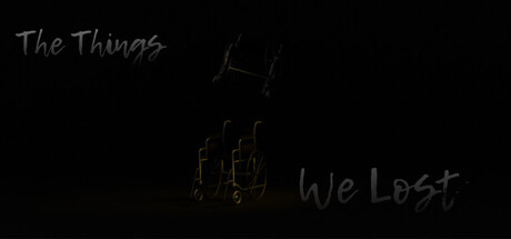 The Things We Lost — Steam header