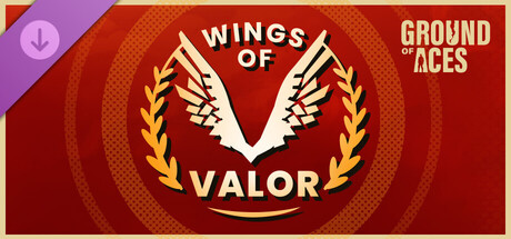Ground of Aces - Wings of Valor