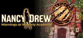 Nancy Drew®: Warnings at Waverly Academy