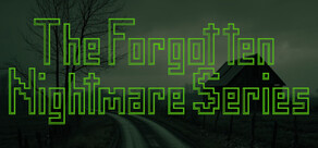 The Forgotten Nightmare Series