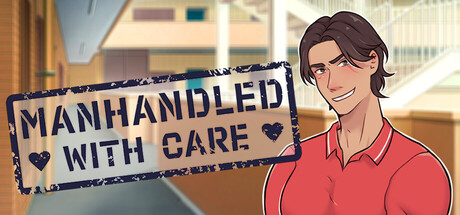 Manhandled With Care