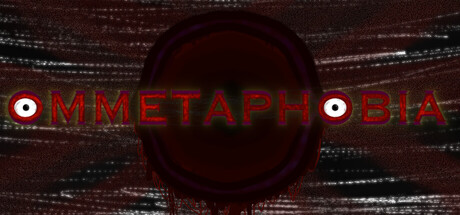 Ommetaphobia