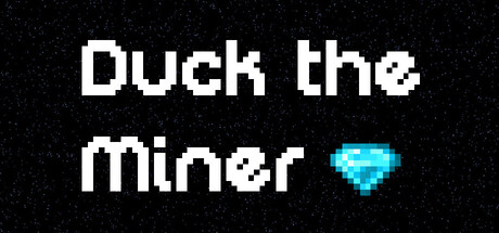 Duck the Miner