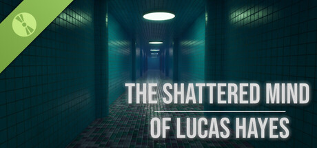 The Shattered Mind of Lucas Hayes Demo