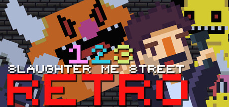 123 Slaughter Me Street Retro