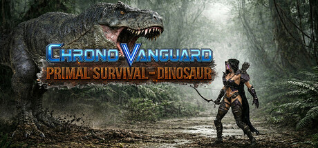Chrono Vanguard: Primal Survival - Dinosaur — Steam header