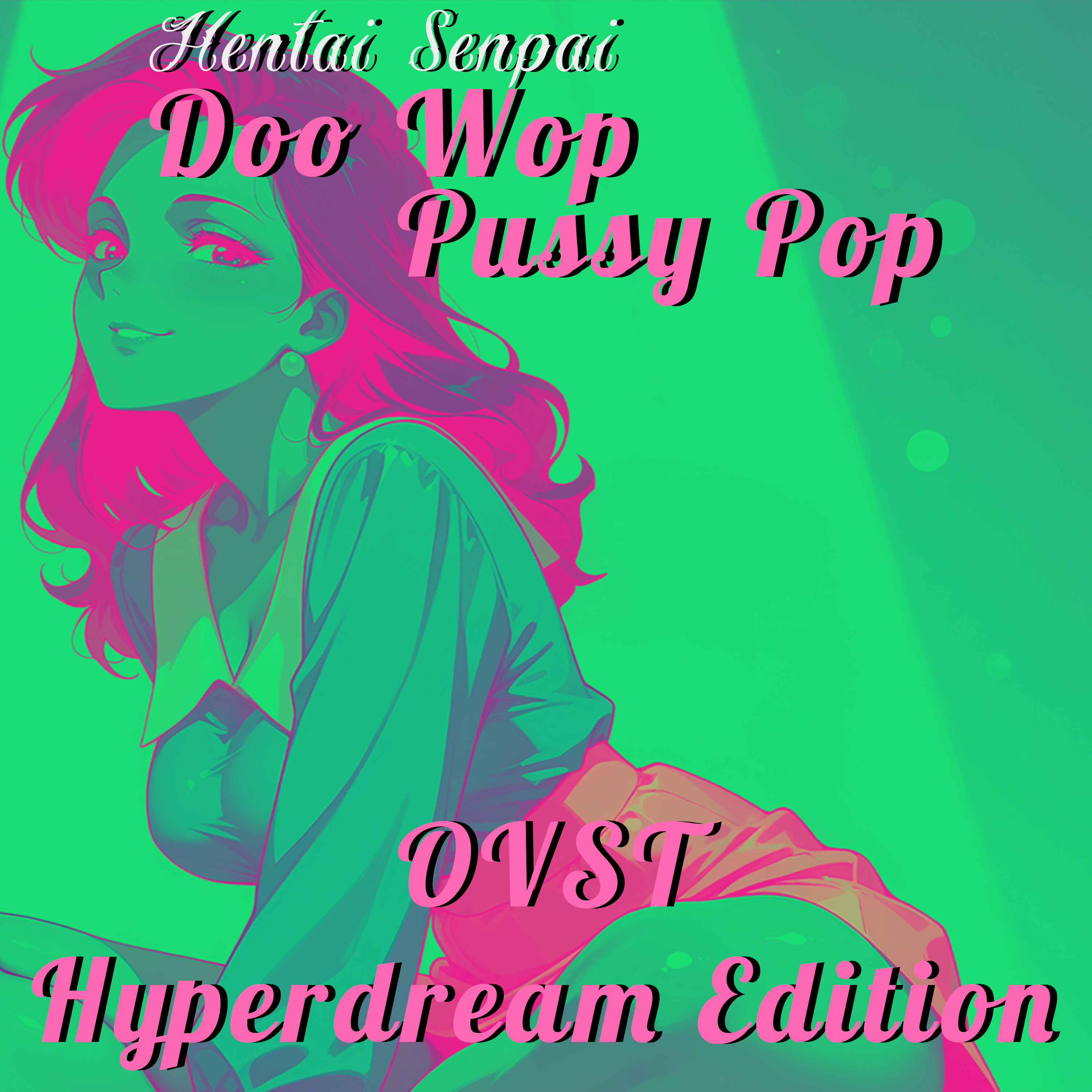 Hentai Senpai: Doo Wop Pussy Pop Original Soundtrack screenshot 2