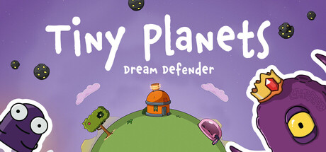 Tiny Planets: Dream Defender — Steam header