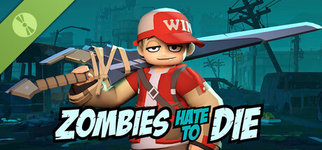 Zombies Hate to Die Demo