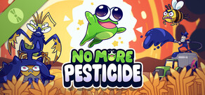 No More Pesticide Demo