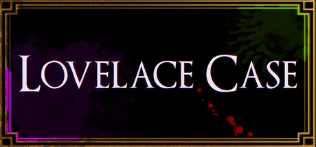 Lovelace Case