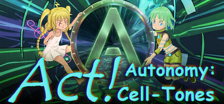 Act! Autonomy: Cell-Tones