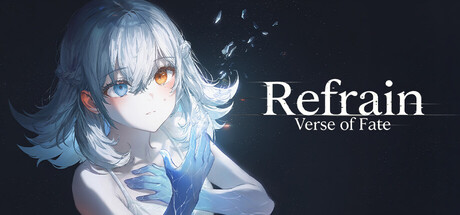 Refrain: Verse of Fate — Steam header