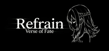Refrain: Verse of Fate