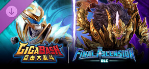 GigaBash - Final Ascension DLC