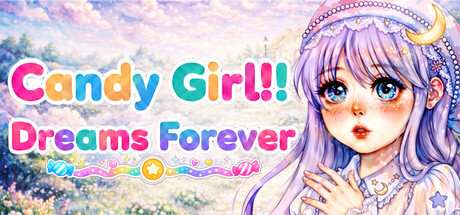 Candy Girl!! Dreams Forever