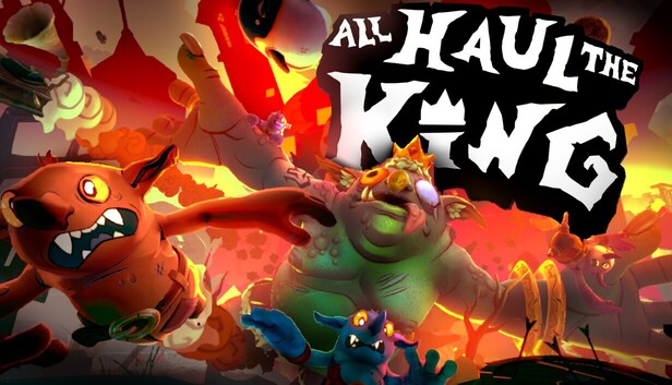 All Haul the King