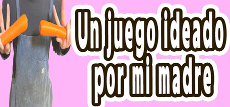 Un juego ideado por mi madre