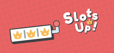 Slots Up!