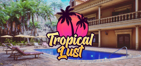 Tropical Lust