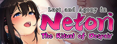 Lust and Agony in Netori:The Ritual of Despair