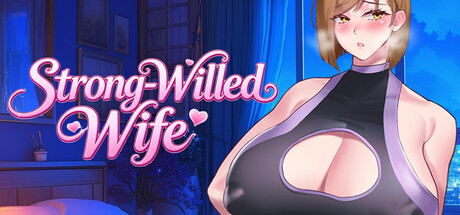 Strong-Willed Wife