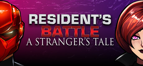 Resident's Battle: A Stranger's Tale