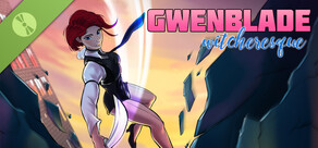 GwenBlade Witcheresque Demo
