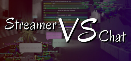 Streamer vs. Chat