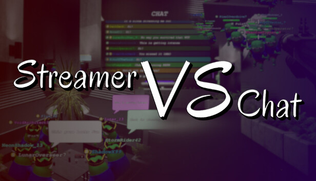 Streamer vs. Chat on Steam