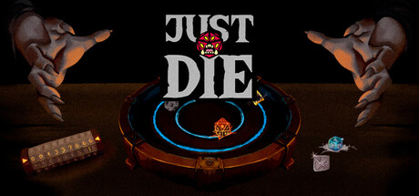 Just Die