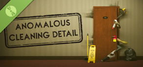 Anomalous Cleaning Detail Demo