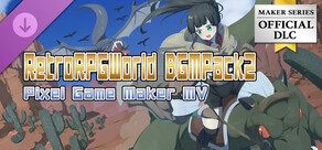 Pixel Game Maker MV - Retro RPG World BGM Pack 2