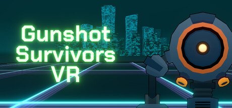 Gunshot Survivors VR