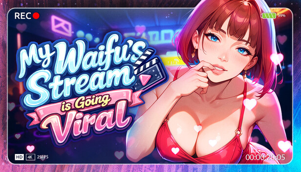 My Waifu's Stream is Going Viral ‼️😳 capsule_616x353.jpg