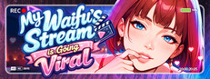 My Waifu's Stream is Going Viral ‼️😳