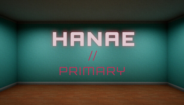 HANAE // PRIMARY on Steam HANAE // PRIMARY on Steam