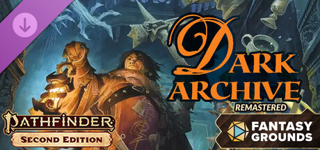 Fantasy Grounds - Pathfinder 2 RPG - Dark Archive (Remastered)