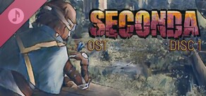 Seconda: Original Soundtrack Disc 1