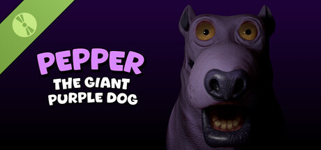 Pepper the Giant Purple Dog Demo