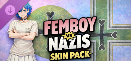 Femboy vs Nazis Skin Pack