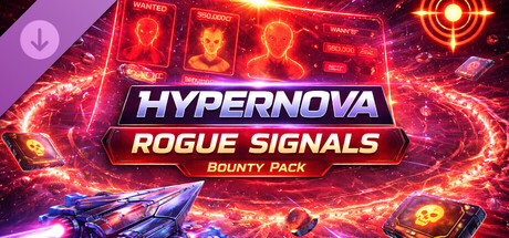 Hypernova - Rouge Signals Bounty Pack
