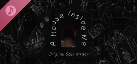 A House Inside Me Soundtrack
