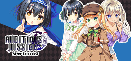AMBITIOUS MISSION After Episode 2 — Steam header