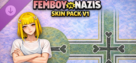 Femboy vs Nazis Skin Pack V1