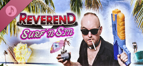 REVEREND: Surf 'n Sin Soundtrack