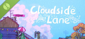 Cloudside Lane Demo