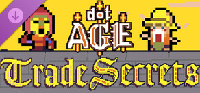 dotAGE: Trade Secrets
