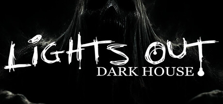 Lights Out Dark House — Steam header