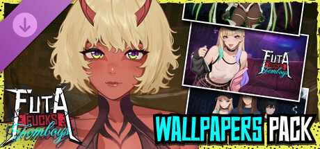 FUTA FUCKS FEMBOYS - Wallpapers Pack